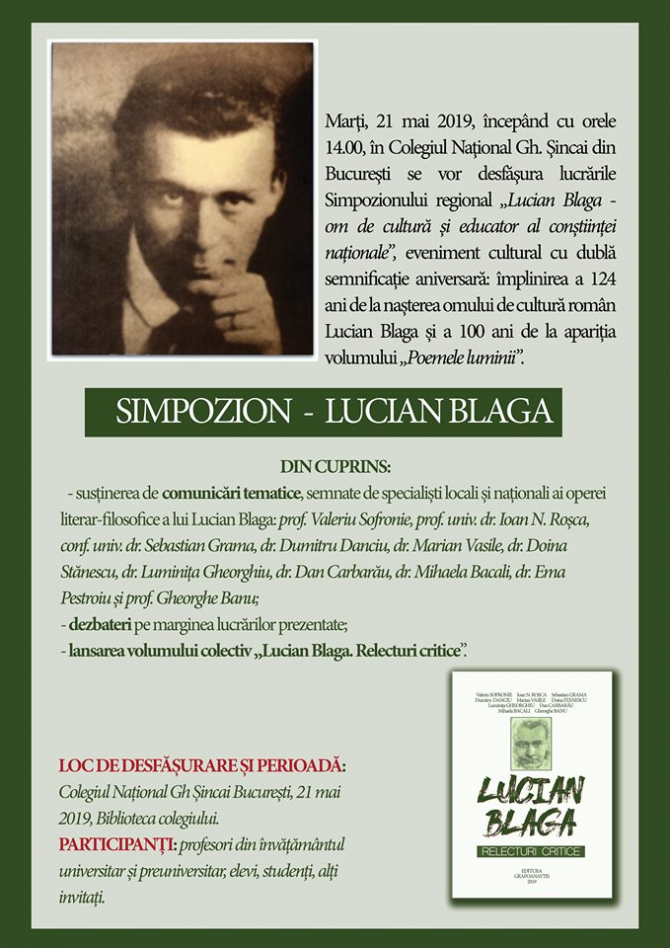 Simpozion Lucian Blaga - eveniment cultural cu dublă semnificație aniversară, la Liceul Şincai