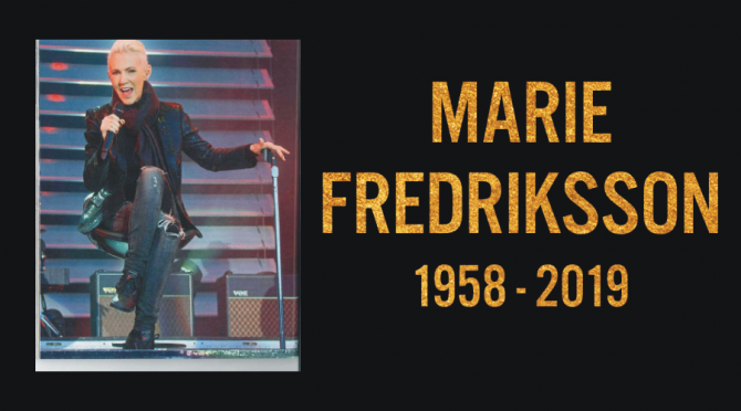 Marie Fredriksson a murit. Solista Roxette avea 61 de ani