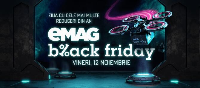 Black Friday la eMAG: pe 12 noiembrie ai 4,5 milioane de produse la super ofertă. Ce poți cumpăra la reducere   /   Sursă foto: Facebook eMAG