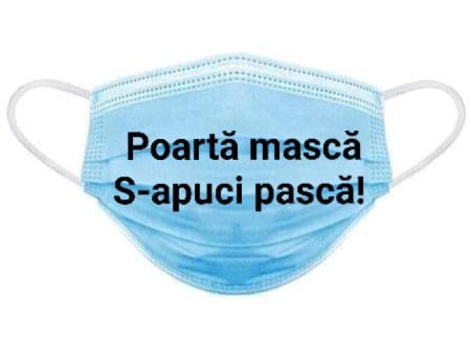 Poartă mască s-apuci pască, mesaj al campaniei oficiale de vaccinare din România